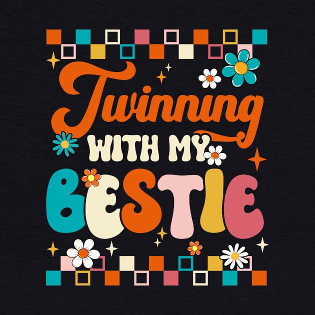 Twinning With My Bestie Friendship Day Best Friends by James Green